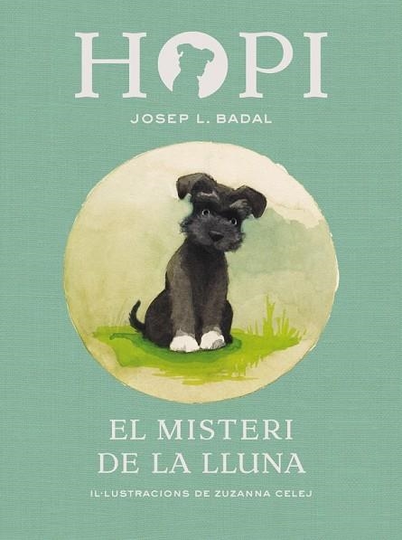 MISTERI DE LA LLUNA, EL (HOPI 1) | 9788424658366 | BADAL, JOSEP LLUÍS | Llibreria Drac - Librería de Olot | Comprar libros en catalán y castellano online