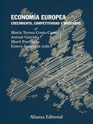 ECONOMÍA EUROPEA | 9788491041122 | COSTA-CAMPI, MARÍA TERESA/GARRIDO, ANTONI/PARELLADA, MARTÍ/SANROMÀ, ESTEVE | Llibreria Drac - Librería de Olot | Comprar libros en catalán y castellano online