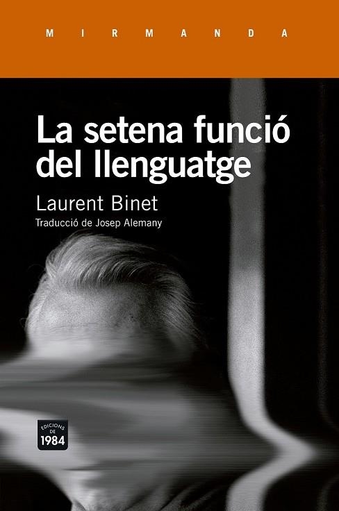 SETENA FUNCIÓ DEL LLENGUATGE, LA | 9788415835943 | BINET, LAURENT | Llibreria Drac - Librería de Olot | Comprar libros en catalán y castellano online