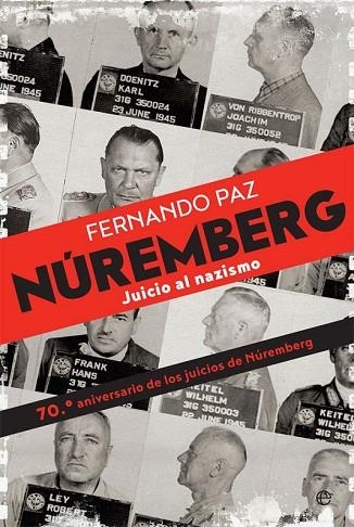 NÚREMBERG | 9788490608104 | PAZ, FERNANDO | Llibreria Drac - Librería de Olot | Comprar libros en catalán y castellano online