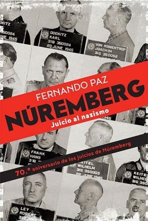 NÚREMBERG | 9788490608104 | PAZ, FERNANDO | Llibreria Drac - Librería de Olot | Comprar libros en catalán y castellano online