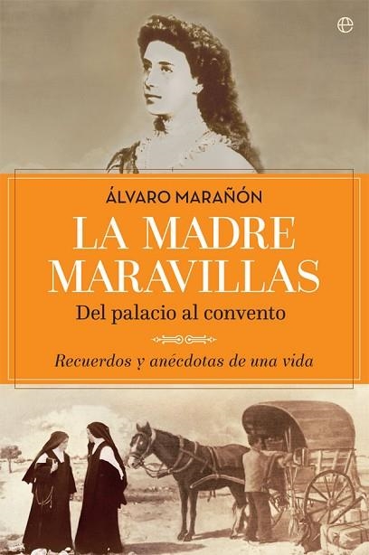 MADRE MARAVILLAS, LA | 9788490608128 | MARAÑÓN, ÁLVARO | Llibreria Drac - Librería de Olot | Comprar libros en catalán y castellano online