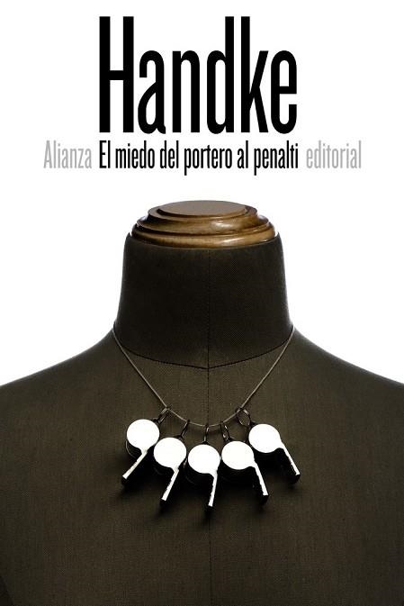 MIEDO DEL PORTERO AL PENALTI, EL | 9788491041740 | HANDKE, PETER | Llibreria Drac - Librería de Olot | Comprar libros en catalán y castellano online