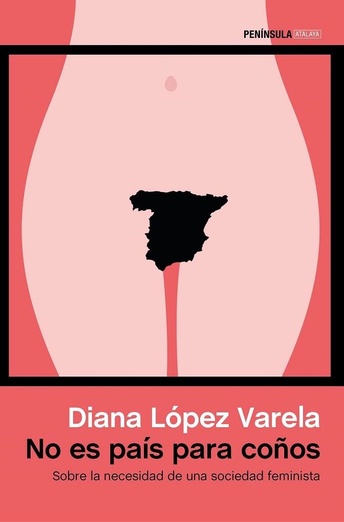 NO ES PAÍS PARA COÑOS | 9788499425450 | LOPEZ VARELA, DIANA | Llibreria Drac - Llibreria d'Olot | Comprar llibres en català i castellà online