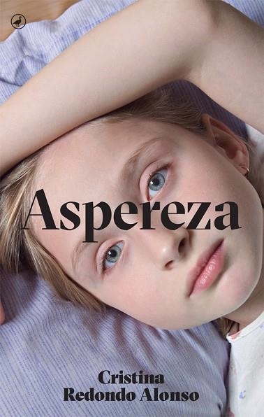 ASPEREZA | 9788416673223 | REDONDO, CRISTINA | Llibreria Drac - Librería de Olot | Comprar libros en catalán y castellano online