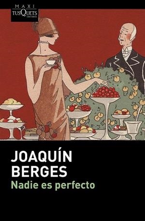 NADIE ES PERFECTO | 9788490663264 | BERGES, JOAQUIN | Llibreria Drac - Librería de Olot | Comprar libros en catalán y castellano online