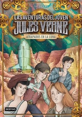 ATRAPADOS EN LA LUNA (LAS AVENTURAS DEL JOVEN JULES VERNE 5) | 9788408160267 | CAPITÁN NEMO | Llibreria Drac - Llibreria d'Olot | Comprar llibres en català i castellà online