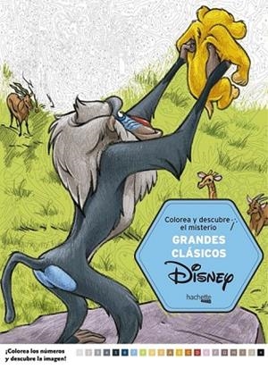 GRANDES CLASICOS DISNEY.COLOREA Y DESCUBRE EL MISTERIO | 9788416857098 | HACHETTE HEROES | Llibreria Drac - Librería de Olot | Comprar libros en catalán y castellano online