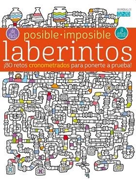 POSIBLE-IMPOSIBLE: LABERINTOS | 9788468319179 | Llibreria Drac - Llibreria d'Olot | Comprar llibres en català i castellà online