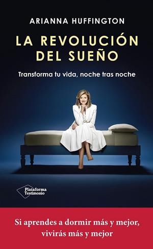 REVOLUCION DEL SUEÑO, LA | 9788416820368 | HUFFINGTON, ARIANNA | Llibreria Drac - Llibreria d'Olot | Comprar llibres en català i castellà online