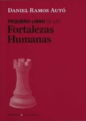PEQUEÑO LIBRO DE LAS FORTALEZAS HUMANAS | 9788494447761 | RAMOS, DANIEL | Llibreria Drac - Librería de Olot | Comprar libros en catalán y castellano online