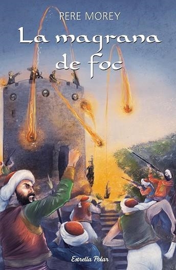 MAGRANA DE FOC, LA | 9788499327631 | MOREY, PERE | Llibreria Drac - Llibreria d'Olot | Comprar llibres en català i castellà online