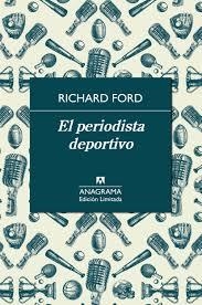 PERIODISTA DEPORTIVO, EL | 9788433928467 | FORD, RICHARD | Llibreria Drac - Librería de Olot | Comprar libros en catalán y castellano online