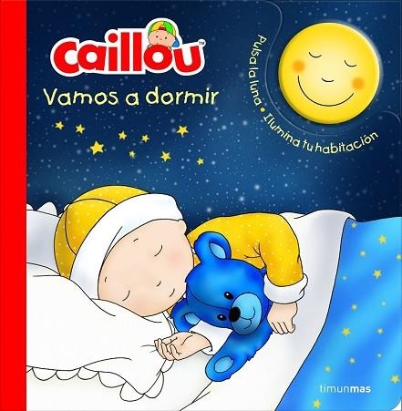 CAILLOU. VAMOS A DORMIR | 9788408158158 | AAVV | Llibreria Drac - Librería de Olot | Comprar libros en catalán y castellano online
