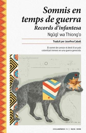 SOMNIS EN TEMPS DE GUERRA | 9788416689132 | WA THIONG'O, NGUGI | Llibreria Drac - Librería de Olot | Comprar libros en catalán y castellano online