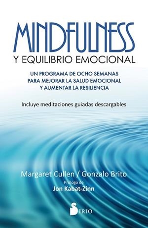 MINDFULNESS Y EQUILIBRIO EMOCIONAL | 9788416579778 | CULLEN, MARGARET | Llibreria Drac - Llibreria d'Olot | Comprar llibres en català i castellà online