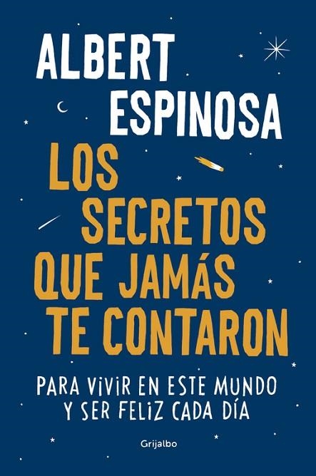SECRETOS QUE JAMÁS TE CONTARON, LOS | 9788425354502 | ESPINOSA, ALBERT | Llibreria Drac - Llibreria d'Olot | Comprar llibres en català i castellà online