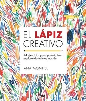 LÁPIZ CREATIVO, EL | 9788425229435 | MONTIEL, ANA | Llibreria Drac - Librería de Olot | Comprar libros en catalán y castellano online