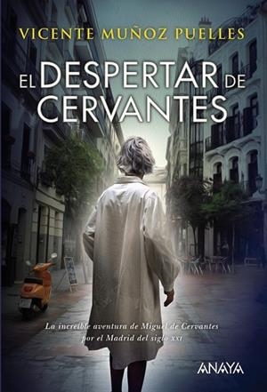 DESPERTAR DE CERVANTES, EL | 9788469824993 | MUÑOZ, VICENTE | Llibreria Drac - Llibreria d'Olot | Comprar llibres en català i castellà online