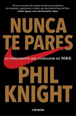 NUNCA TE PARES | 9788416029778 | KNIGHT, PHIL | Llibreria Drac - Librería de Olot | Comprar libros en catalán y castellano online