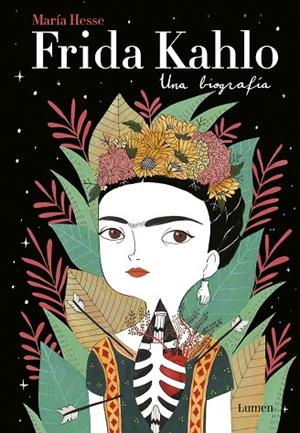 FRIDA KAHLO. UNA BIOGRAFÍA | 9788426403438 | HESSE, MARIA | Llibreria Drac - Llibreria d'Olot | Comprar llibres en català i castellà online
