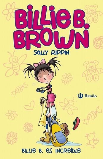 BILLIE B. ES INCREÍBLE (BILLIE B. BROWN 8) | 9788469606582 | RIPPIN, SALLY | Llibreria Drac - Librería de Olot | Comprar libros en catalán y castellano online