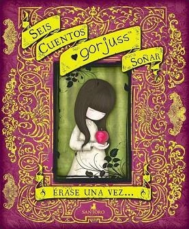 SEIS CUENTOS GORJUSS PARA SOÑAR (GORJUSS) | 9788448847067 | VARIOS AUTORES | Llibreria Drac - Librería de Olot | Comprar libros en catalán y castellano online