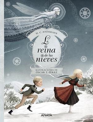 REINA DE LAS NIEVES, LA | 9788469825037 | ANDERSEN, HANS CHRISTIAN | Llibreria Drac - Librería de Olot | Comprar libros en catalán y castellano online