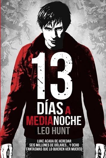 13 DÍAS A MEDIANOCHE | 9788469809204 | HUNT, LEO | Llibreria Drac - Llibreria d'Olot | Comprar llibres en català i castellà online