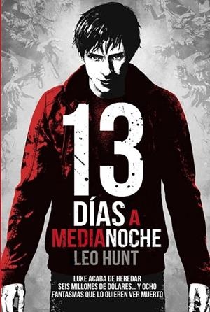 13 DÍAS A MEDIANOCHE | 9788469809204 | HUNT, LEO | Llibreria Drac - Librería de Olot | Comprar libros en catalán y castellano online