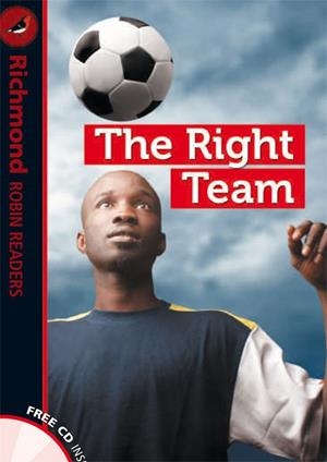 THE RIGHT TEAM + CD (RRR LEVEL 1) | 9788466816151 | INTERNATIONAL LANGUAGE TEACHING | Llibreria Drac - Librería de Olot | Comprar libros en catalán y castellano online