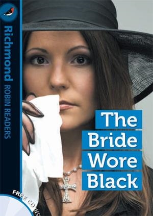 THE BRIDE WORE BLACK+CD (RRR LEVEL 2) | 9788466816298 | INTERNATIONAL LANGUAGE TEACHING | Llibreria Drac - Librería de Olot | Comprar libros en catalán y castellano online