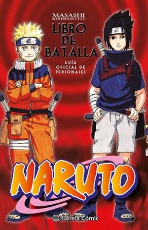 NARUTO GUÍA Nº 02 LIBRO DE BATALLA | 9788416636518 | KISHIMOTO, MASASHI | Llibreria Drac - Librería de Olot | Comprar libros en catalán y castellano online