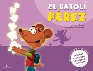 RATOLÍ PÉREZ, EL | 9788494506864 | BALADA, MONTSERRAT | Llibreria Drac - Librería de Olot | Comprar libros en catalán y castellano online