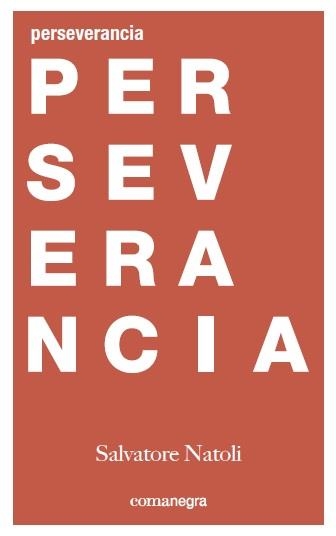 PERSEVERANCIA | 9788416605477 | NATOLI, SALVATORE | Llibreria Drac - Llibreria d'Olot | Comprar llibres en català i castellà online