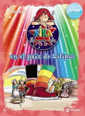KIKA SUPERBRUJA EN EL PAÍS DE LILIPUT (ED. COLOR) | 9788469606728 | KNISTER | Llibreria Drac - Librería de Olot | Comprar libros en catalán y castellano online