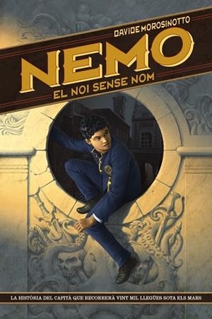 NEMO, EL NOI SENSE NOM | 9788448941314 | MOROSINOTTO, DAVIDE | Llibreria Drac - Llibreria d'Olot | Comprar llibres en català i castellà online