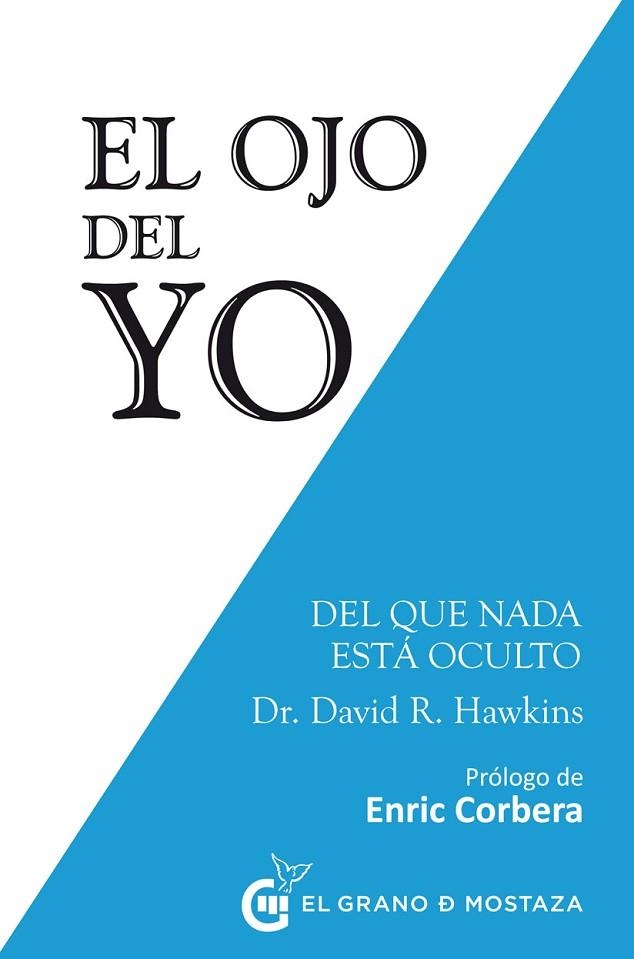 OJO DEL YO, EL | 9788494531774 | HAWKINS, DAVID R | Llibreria Drac - Librería de Olot | Comprar libros en catalán y castellano online