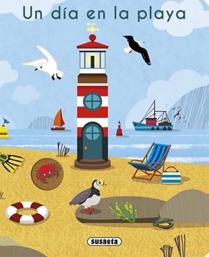 UN DIA A LA PLATJA | 9788467752199 | SUSAETA, EQUIP | Llibreria Drac - Llibreria d'Olot | Comprar llibres en català i castellà online