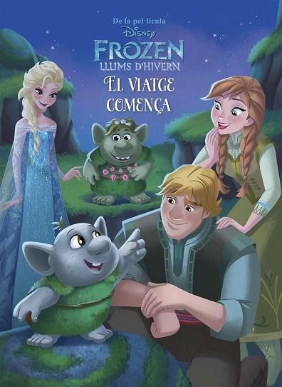 FROZEN LLUMS D'HIVERN. EL VIATGE COMENÇA | 9788491371229 | DISNEY | Llibreria Drac - Llibreria d'Olot | Comprar llibres en català i castellà online