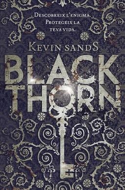 BLACKTHORN | 9788416520039 | SANDS, KEVIN | Llibreria Drac - Librería de Olot | Comprar libros en catalán y castellano online
