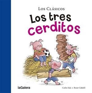 TRES CERDITOS, LOS | 9788424656393 | SALA, CARLES; CALAFELL, ROSER | Llibreria Drac - Librería de Olot | Comprar libros en catalán y castellano online