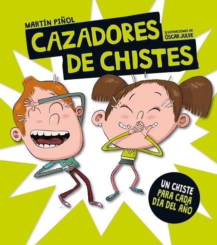CAZADORES DE CHISTES | 9788424658816 | PIÑOL, MARTIN | Llibreria Drac - Librería de Olot | Comprar libros en catalán y castellano online