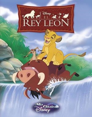 REY LEÓN, EL (MIS CLÁSICOS DISNEY) | 9788416548019 | DISNEY | Llibreria Drac - Librería de Olot | Comprar libros en catalán y castellano online
