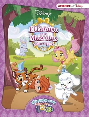 PARAÍSO DE MASCOTAS, EL (¡CUENTA CON DISNEY... 1, 2, 3!) | 9788416548712 | DISNEY | Llibreria Drac - Librería de Olot | Comprar libros en catalán y castellano online