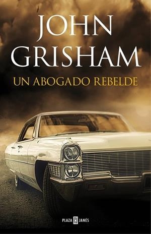 ABOGADO REBELDE, UN | 9788401017599 | GRISHAM, JOHN | Llibreria Drac - Llibreria d'Olot | Comprar llibres en català i castellà online