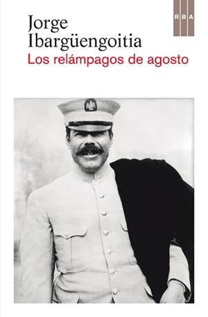 RELÁMPAGOS DE AGOSTO, LOS | 9788490066331 | IBARGUENGOITIA, JORGE | Llibreria Drac - Librería de Olot | Comprar libros en catalán y castellano online