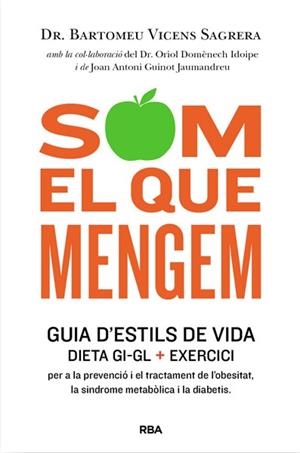 SOM EL QUE MENGEM | 9788482646404 | VICENS, BARTOMEU | Llibreria Drac - Librería de Olot | Comprar libros en catalán y castellano online