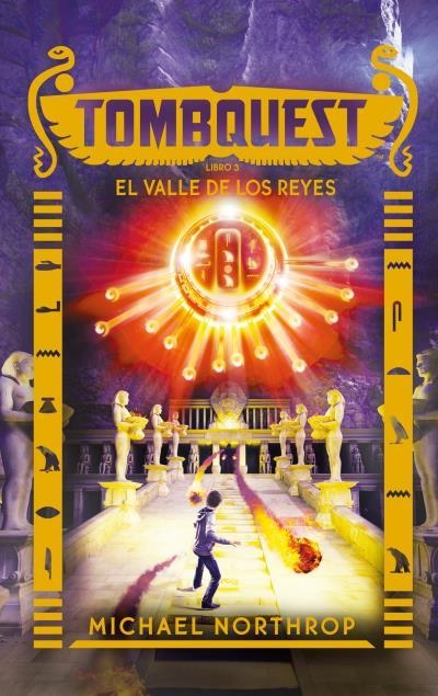 VALLE DE LOS REYES, EL (TOMBQUEST 3) | 9788496886599 | NORTHROP, MICHAEL | Llibreria Drac - Librería de Olot | Comprar libros en catalán y castellano online