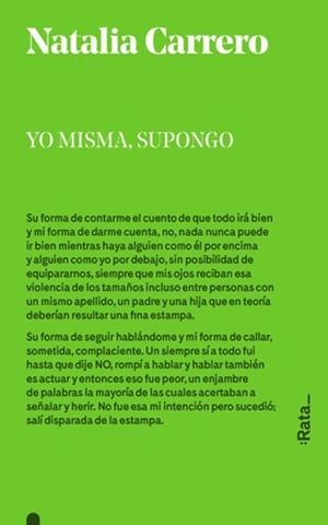 YO MISMA, SUPONGO | 9788494489112 | CARRERO, NATALIA | Llibreria Drac - Llibreria d'Olot | Comprar llibres en català i castellà online